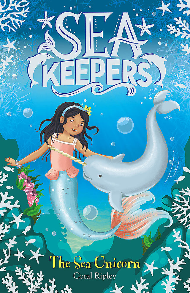 Sea Keepers: The Sea Unicorn