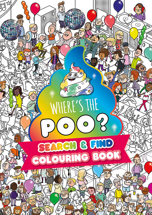 Where's the Poo? A search and find colouring book