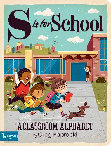 S Is for School