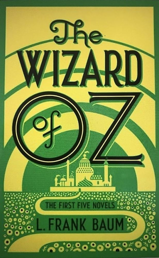 The Wizard of Oz: The First Five Novels