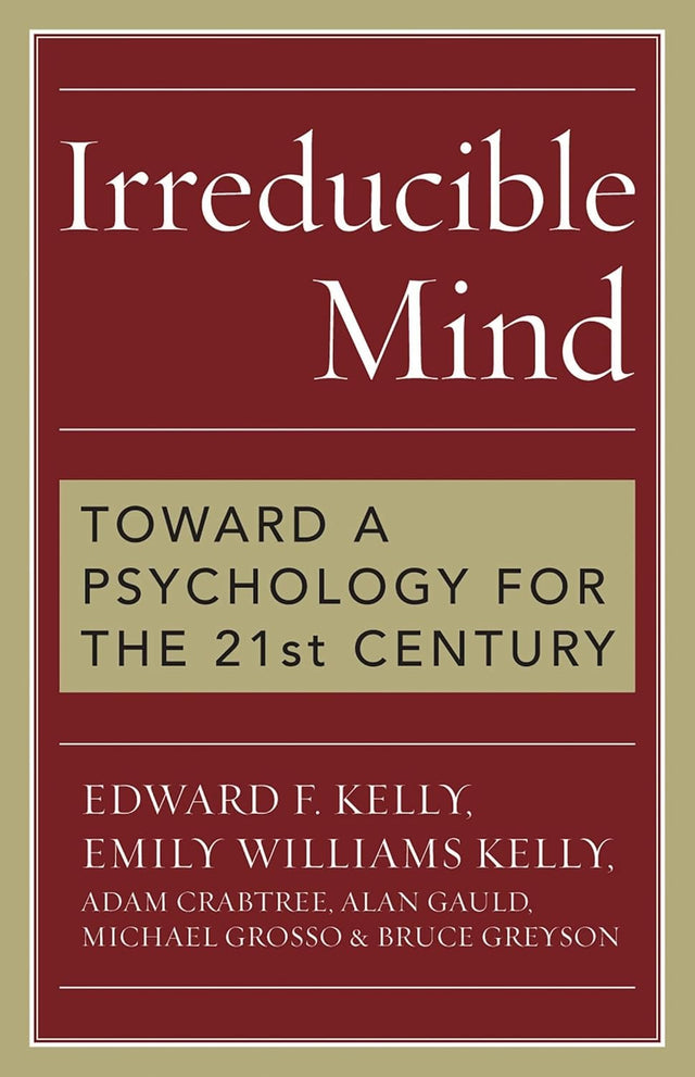 Irreducible Mind