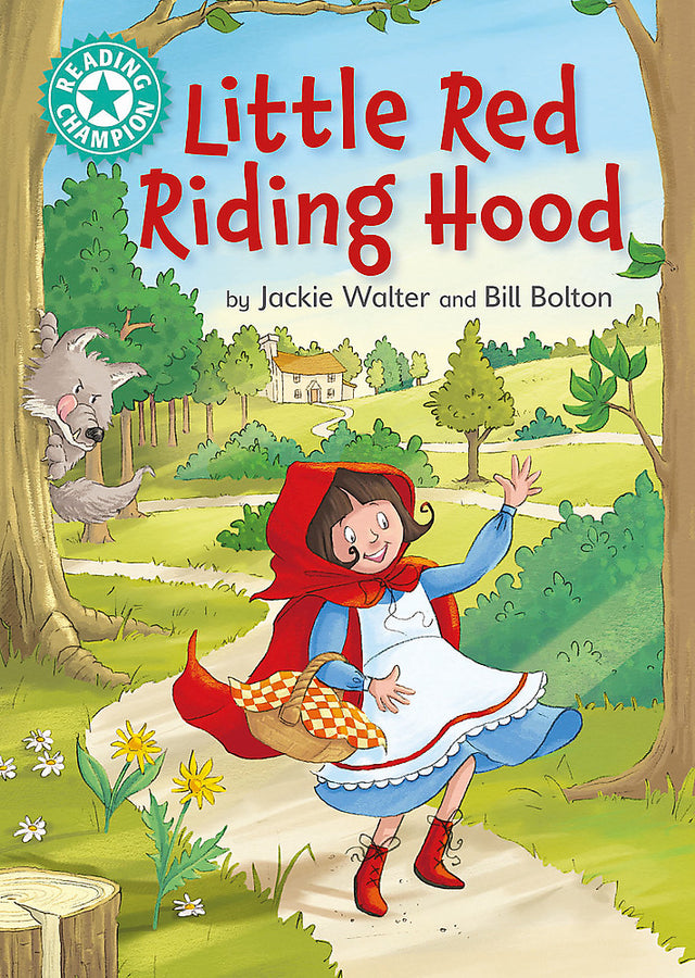 Reading Champion: Little Red Riding Hood