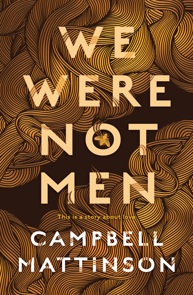 We Were Not Men