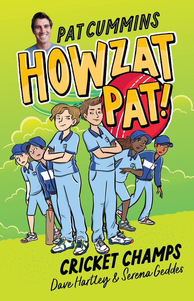 Cricket Champs (Howzat Pat, #4)