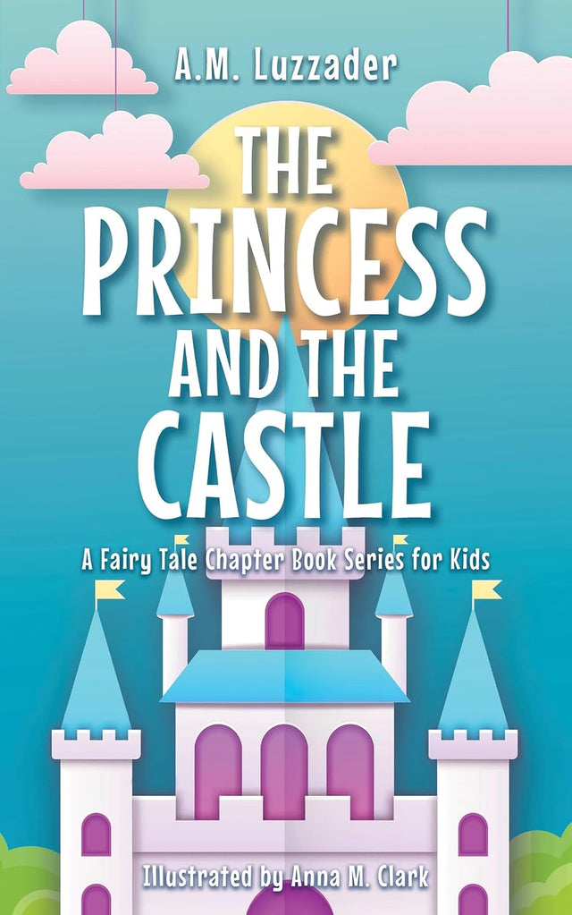 The Princess and the Castle