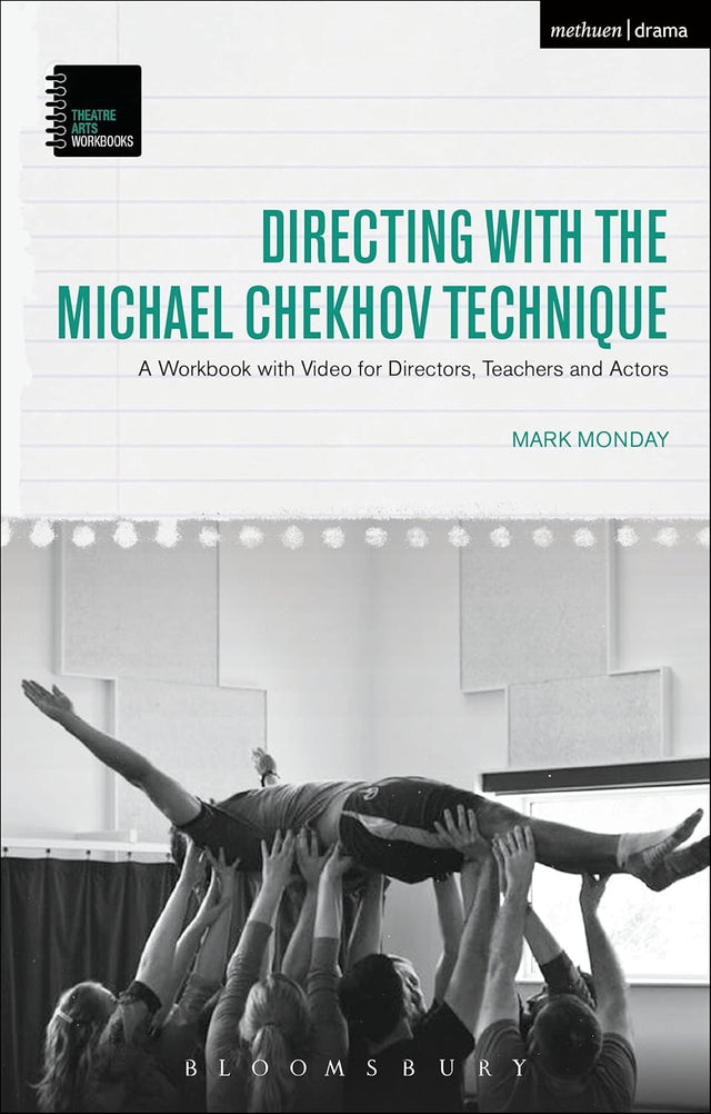 Directing with the Michael Chekhov Technique