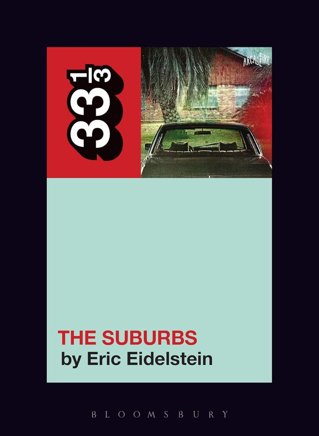 Arcade Fire’s The Suburbs