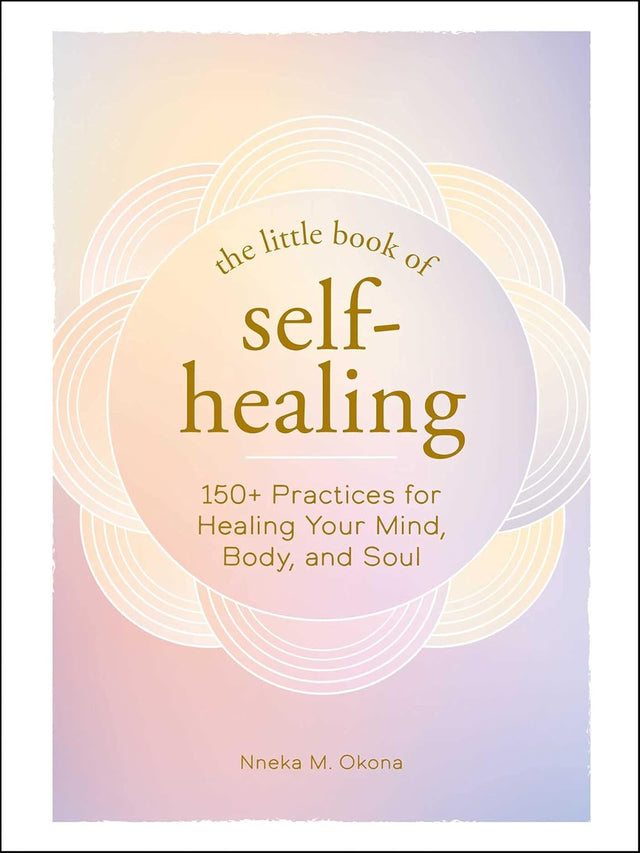 The Little Book of Self-Healing