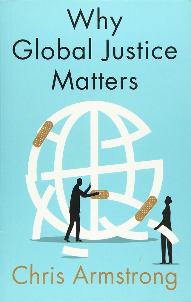 Why Global Justice Matters