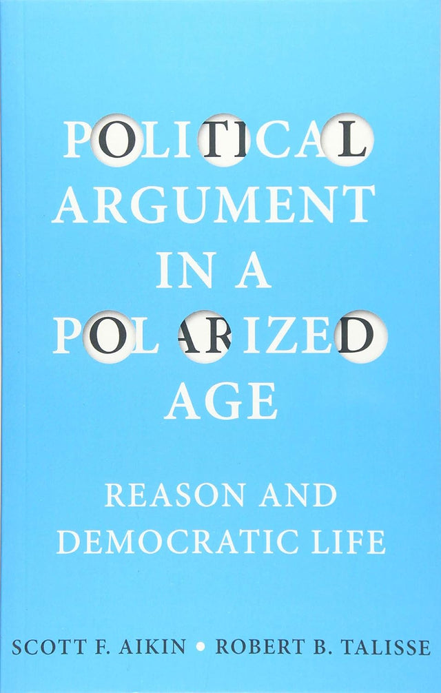 Political Argument in a Polarized Age