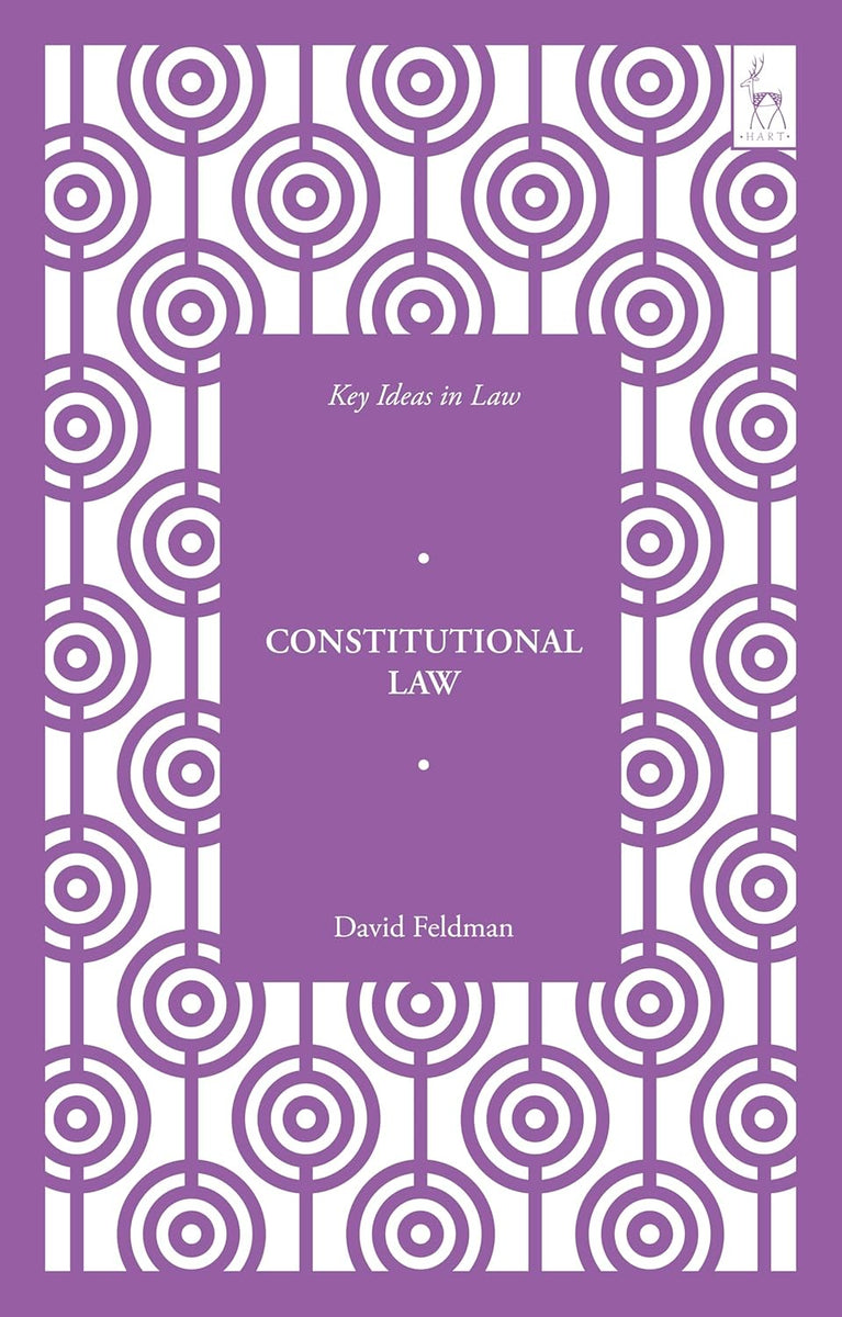 Key Ideas in Constitutional Law by Professor David Feldman – Book Hero