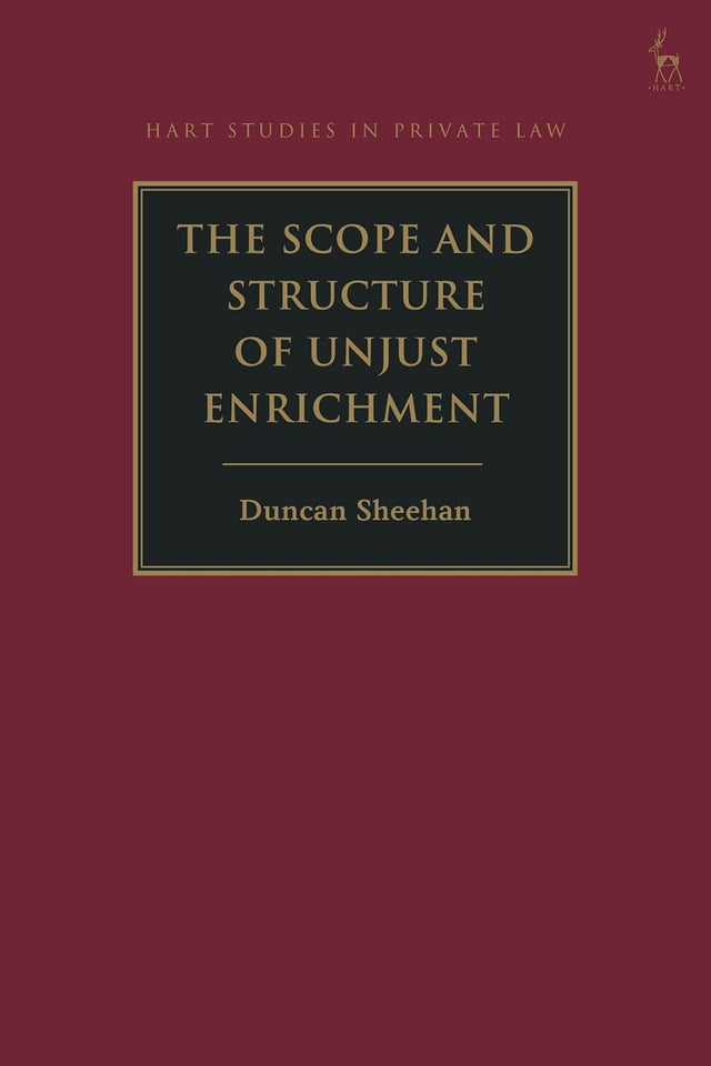 The Scope and Structure of Unjust Enrichment
