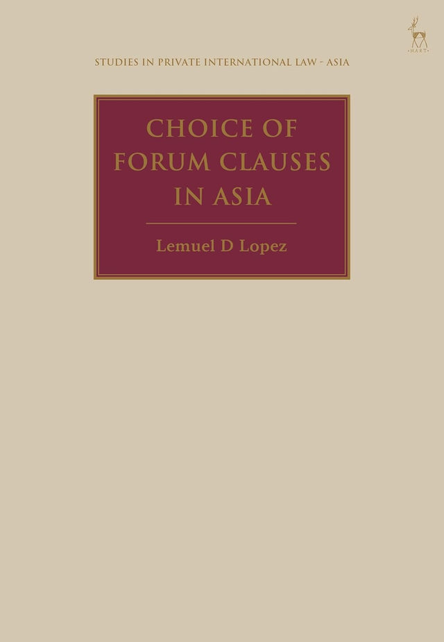 Choice of Forum Clauses in Asia