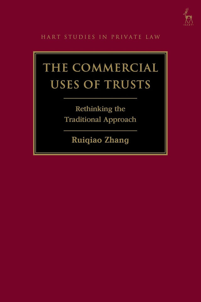 The Commercial Uses of Trusts