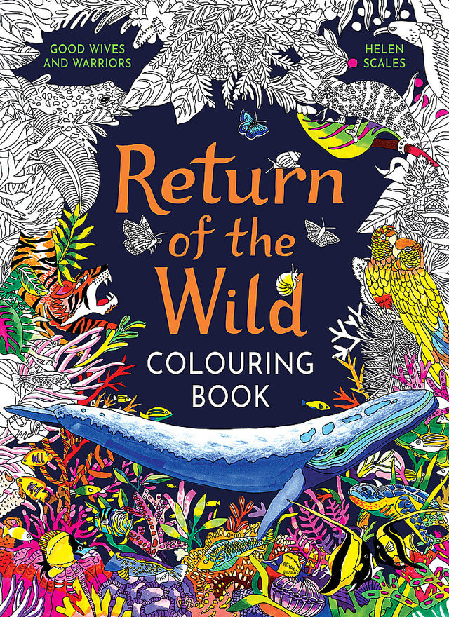 Return of the Wild Colouring Book