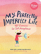 My Perfectly Imperfect Life