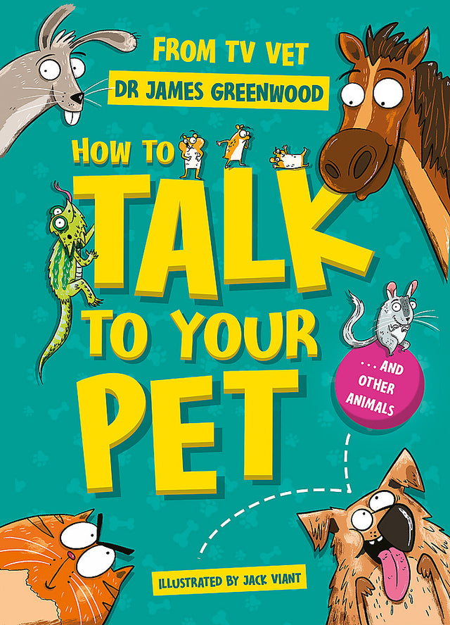 How to Talk to Your Pet