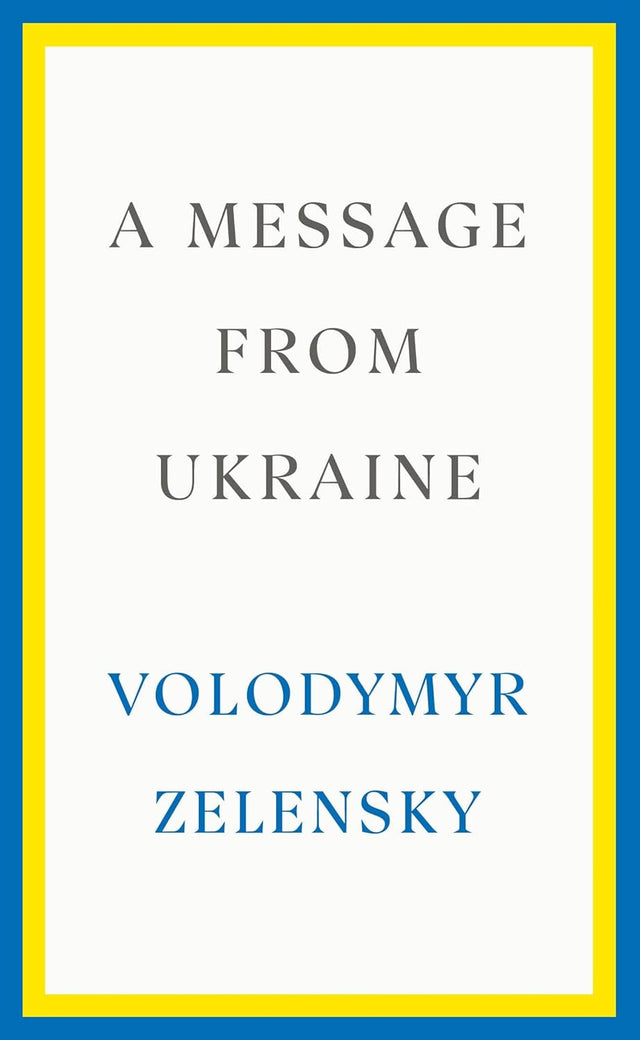 A Message from Ukraine