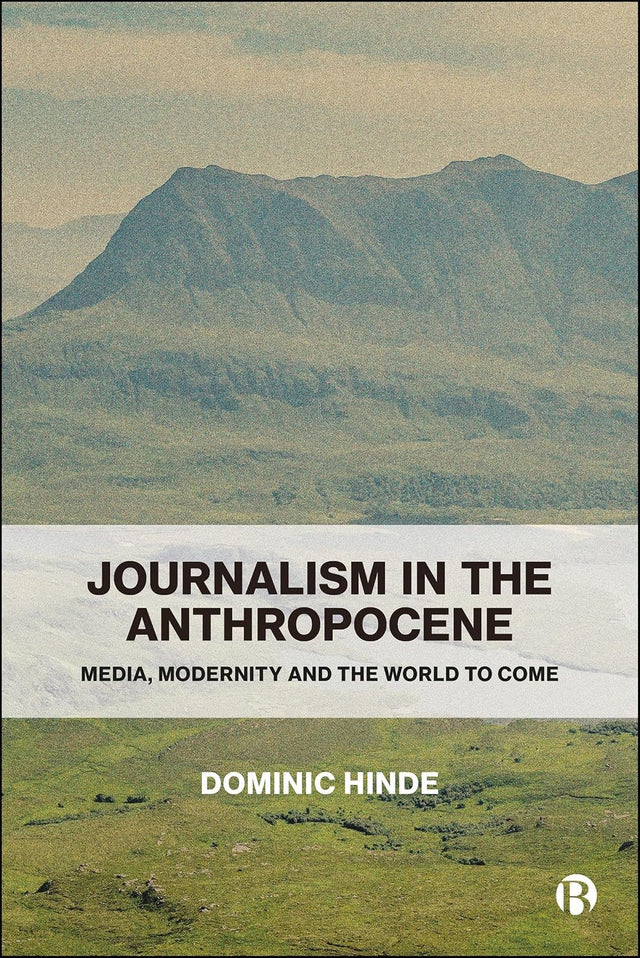Journalism in the Anthropocene