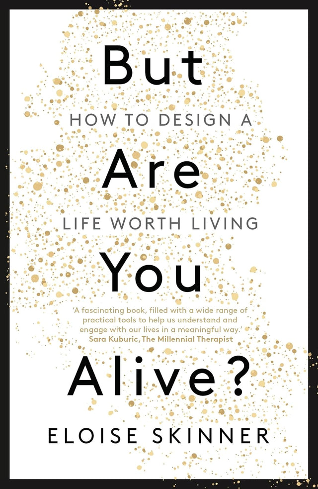 But Are You Alive?