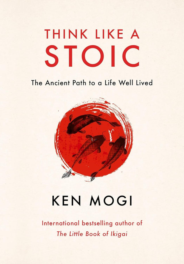 Think Like a Stoic