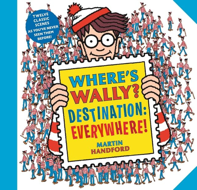 Where's Wally? Destination: Everywhere!
