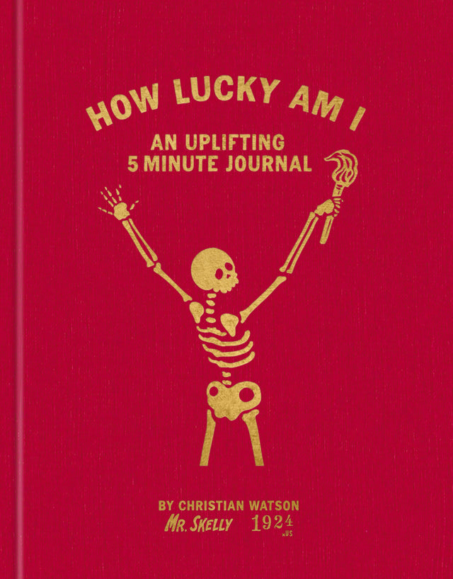 How Lucky Am I: A Five-Minute Gratitude Guide
