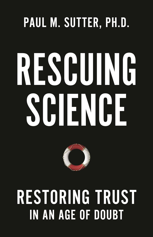 Rescuing Science