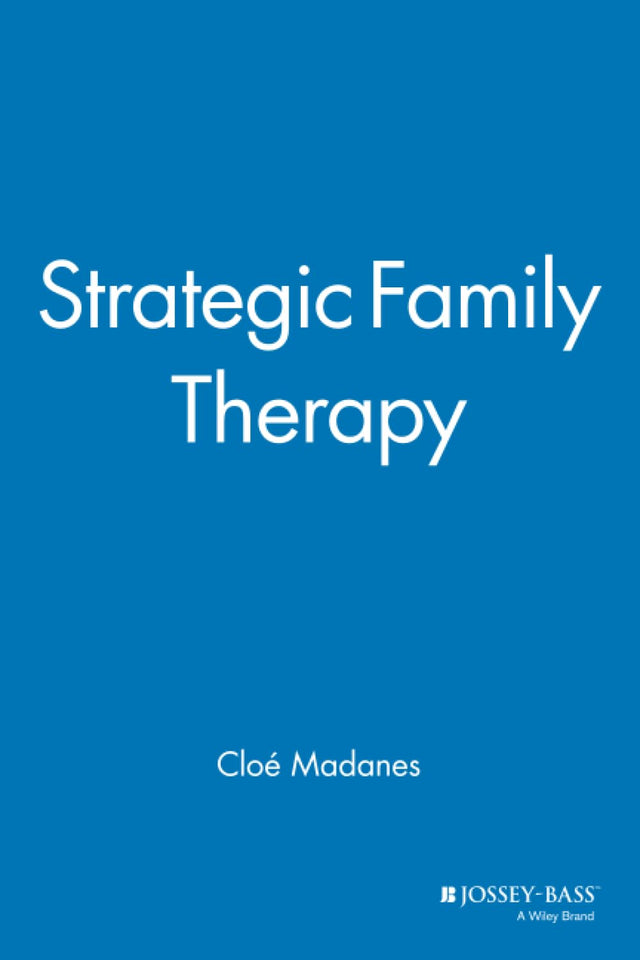 Strategic Family Therapy