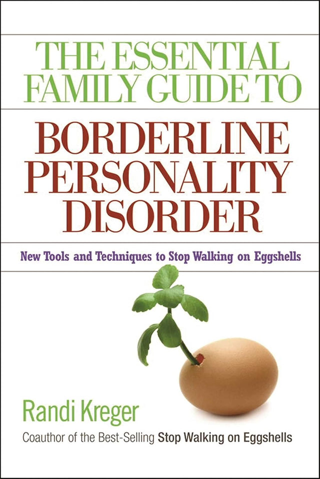 Essential Family Guide to Borderline Personality Disorder, T