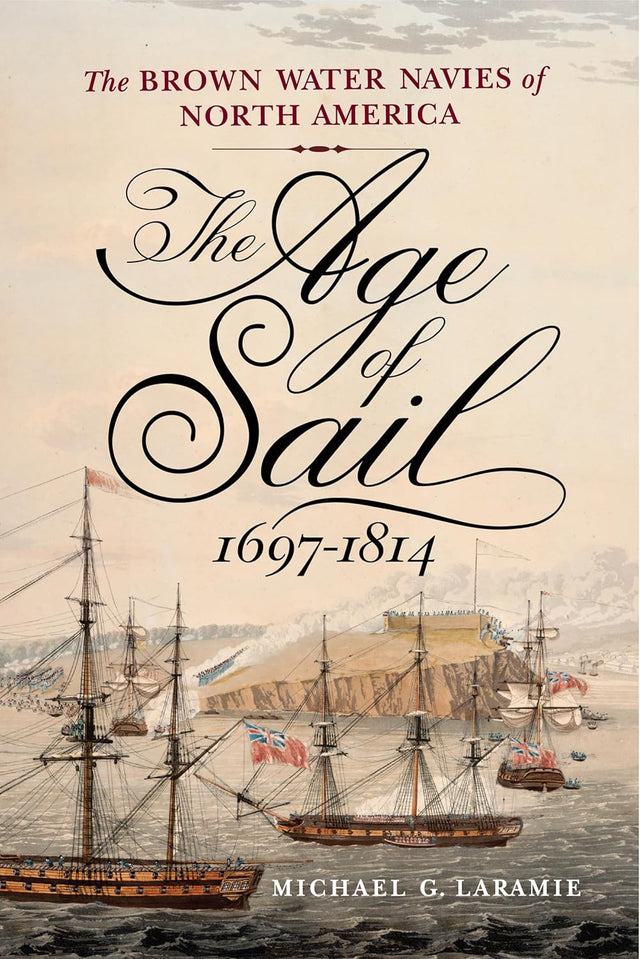 The Age of Sail, 1697–1814