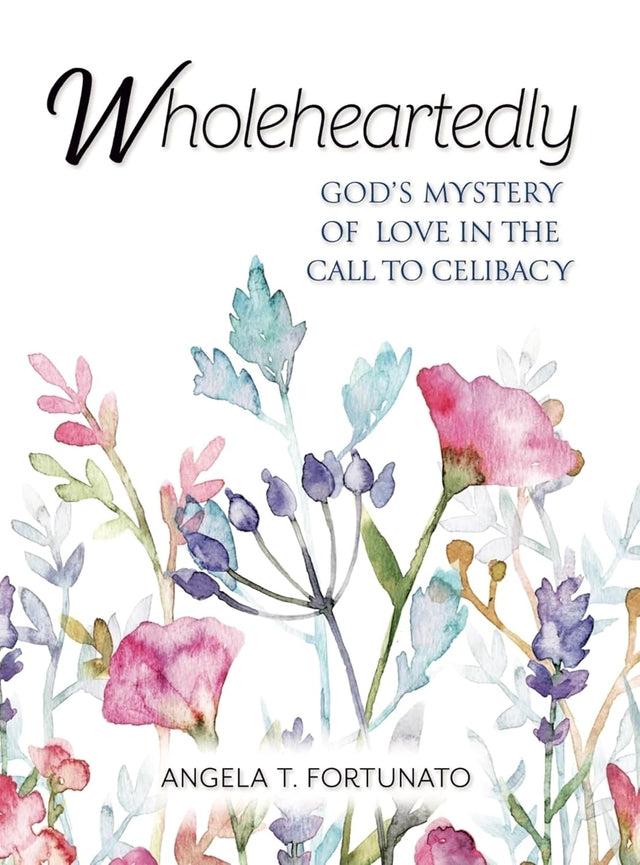 Wholeheartedly