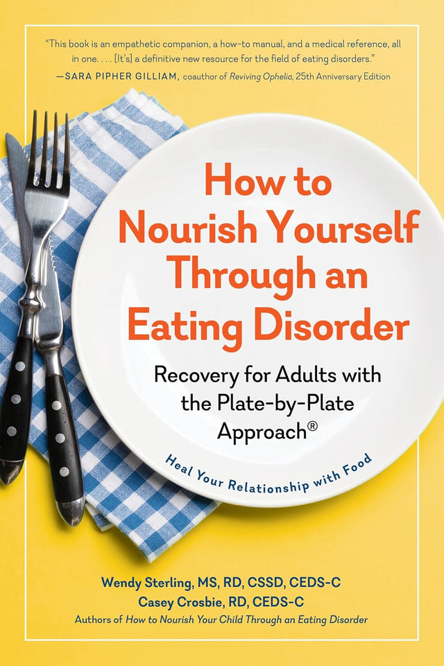 How to Nourish Yourself Through an Eating Disorder