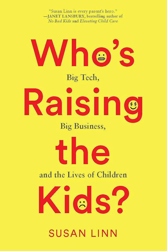 Who's Raising the Kids?