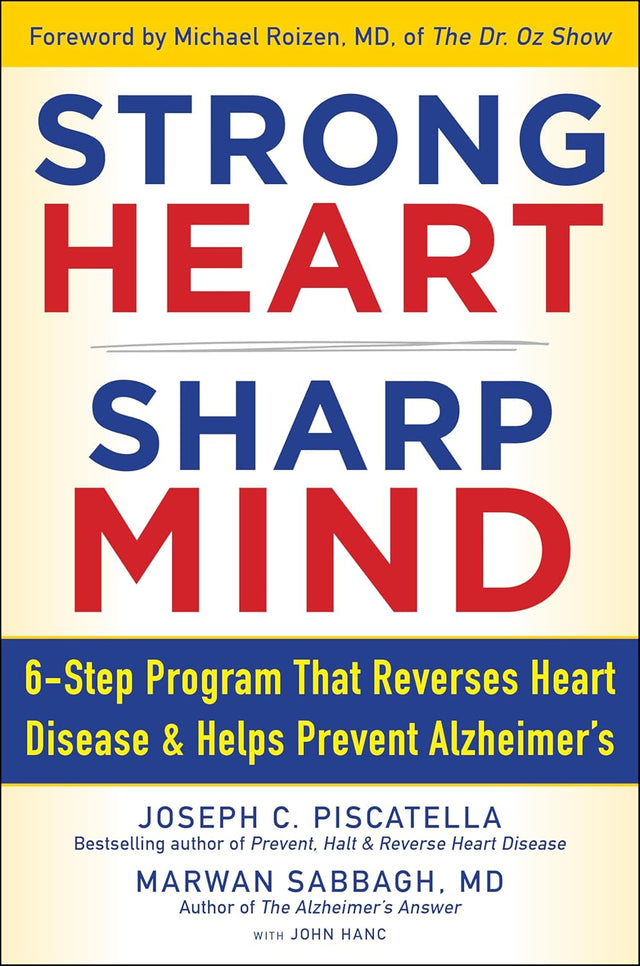 STRONG HEART, SHARP MIND