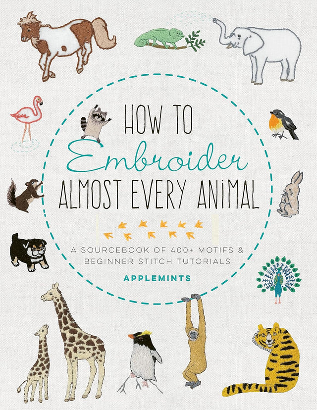 How to Embroider Almost Every Animal