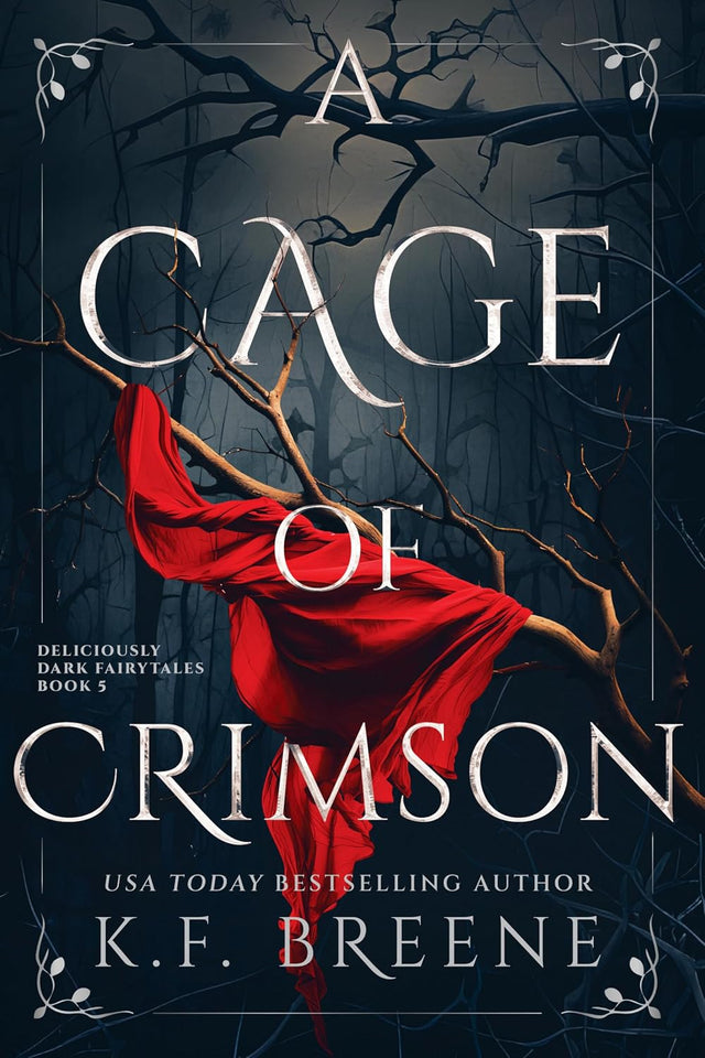 A Cage of Crimson