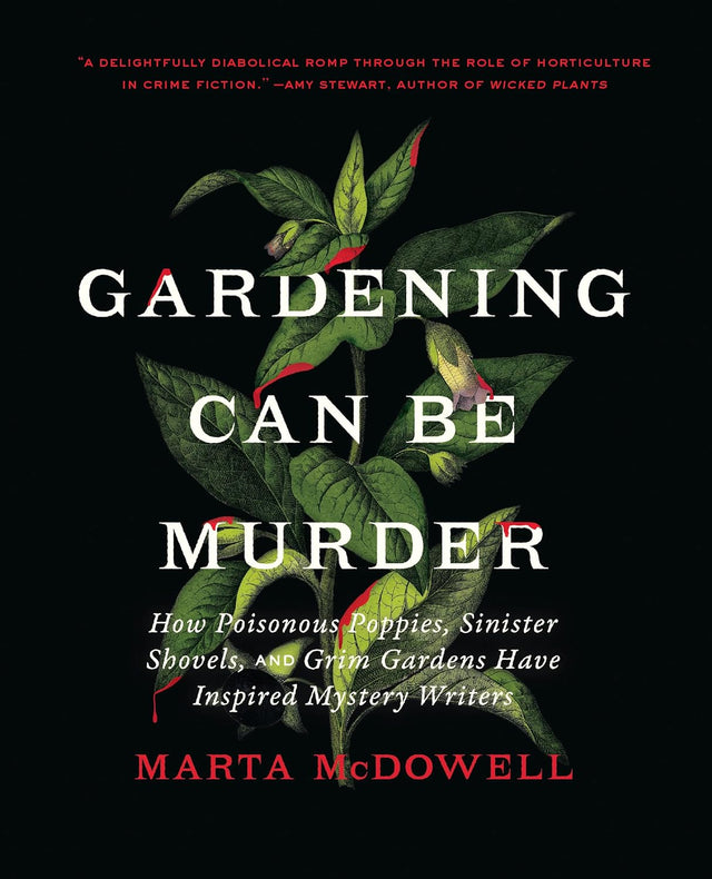 Gardening Can Be Murder