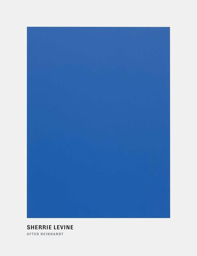 Sherrie Levine: After Reinhardt