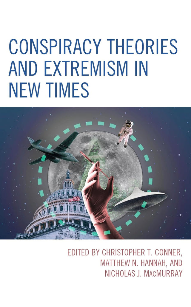 Conspiracy Theories and Extremism in New Times