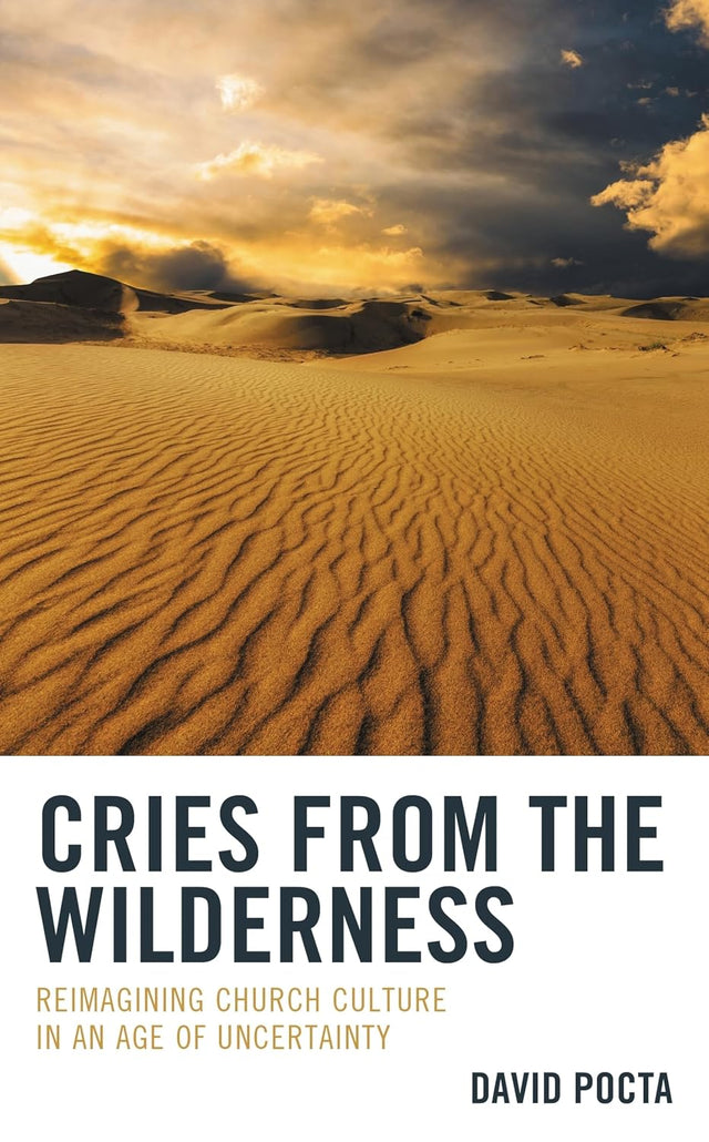 Cries from the Wilderness