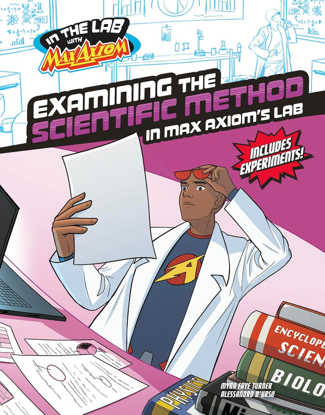 Max Axiom Examining Scientific Method