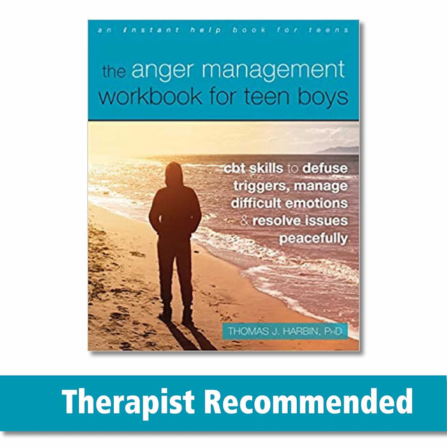 The Anger Management Workbook for Teen Boys