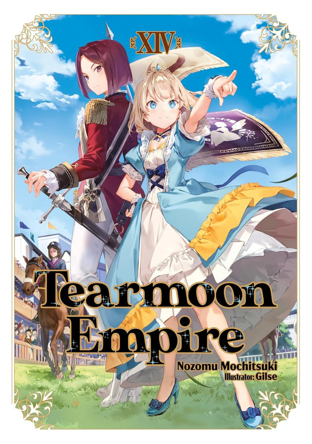 Tearmoon Empire: Volume 14 (Light Novel)