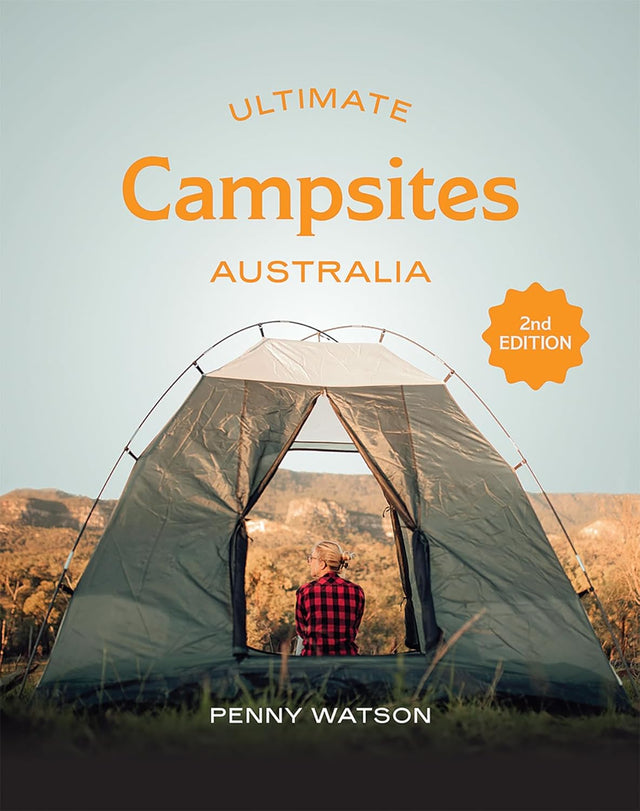 Ultimate Campsites Australia 2nd edition