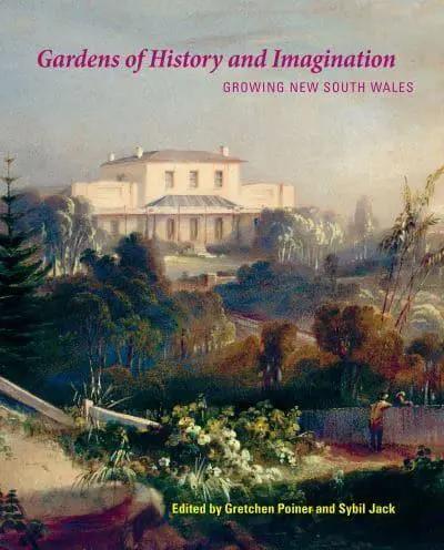 Gardens of History and Imagination