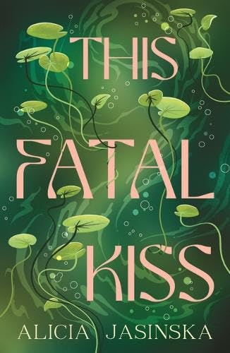 This Fatal Kiss