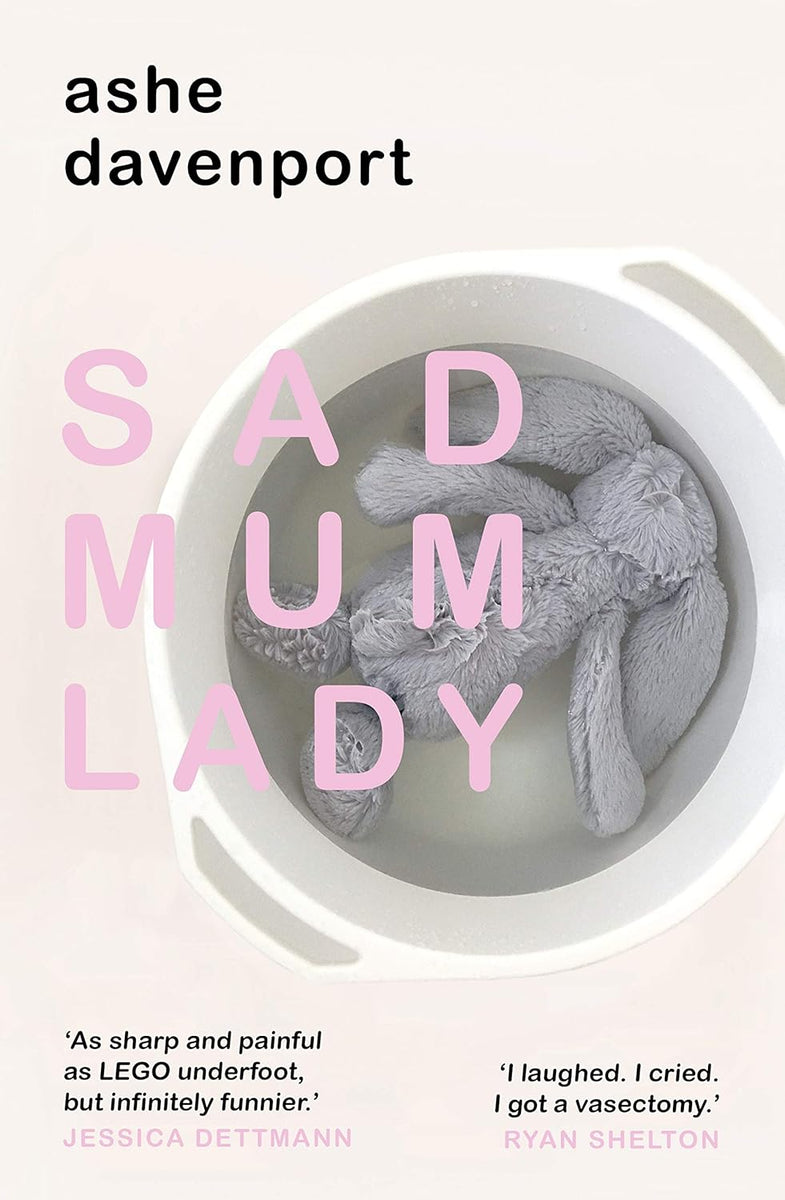Sad Mum Lady by Ashe Davenport – Book Hero