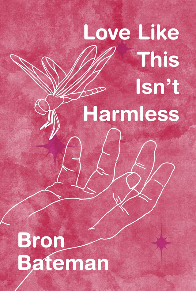 Love Like This Isn't Harmless