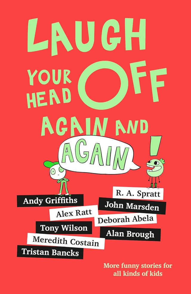Laugh Your Head Off Again and Again